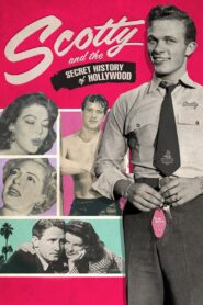 Scotty and the Secret History of Hollywood 2018 on netflix