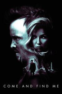 Come and Find Me 2016 on netflix