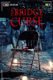 The Bridge Curse 2020 on netflix