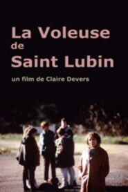 La voleuse de Saint-Lubin 2001 on netflix