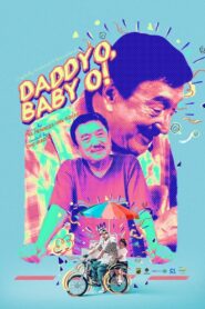Daddy O! Baby O! 2000 on netflix
