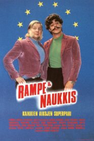 Rampe & Naukkis – kaikkien aikojen superpari 1990 on netflix