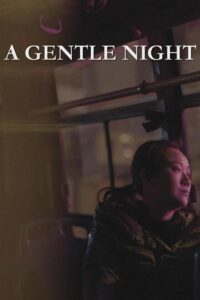A Gentle Night 2018 on netflix