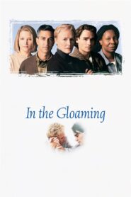 In the Gloaming 1997 on netflix