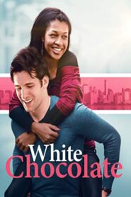 White Chocolate 2018 on netflix