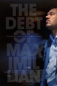The Debt Of Maximillian 2020 on netflix