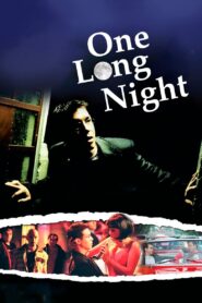 One Long Night 2007 on netflix