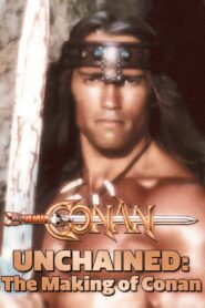 Conan Unchained: The Making of ‘Conan’ 2000 on netflix