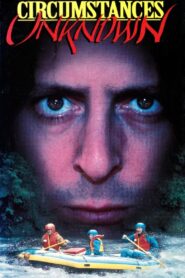 Circumstances Unknown 1995 on netflix