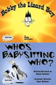 Who’s Babysitting Who? 2004 on netflix