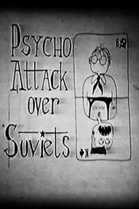 Psycho Attack Over Soviets 1991 on netflix
