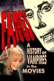 Fangs! A History of Vampires in the Movies 1992 on netflix