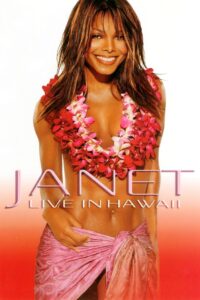 Janet: Live in Hawaii 2002 on netflix