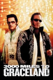 3000 Miles to Graceland 2001 on netflix