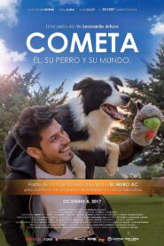 Comet: Him, His Dog and His World 2017 on netflix