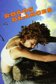 Roads and Oranges 1996 on netflix