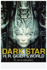 Dark Star: H. R. Giger’s World 2014 on netflix