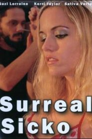 Surreal Sicko 2012 on netflix