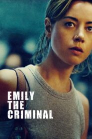 Emily the Criminal 2022 on netflix