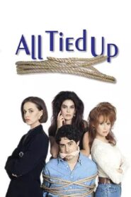 All Tied Up 1994 on netflix