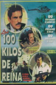 Los 100 Kilos de Reyna 1998 on netflix