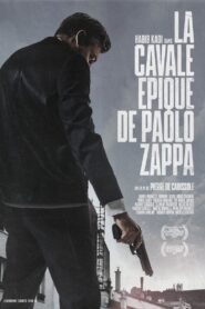 La Cavale Epique De Paolo Zappa 2006 on netflix