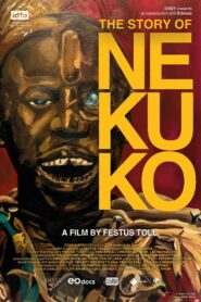 The Story of Ne Kuko 2023 on netflix