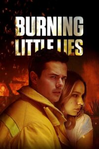 Burning Lies 2021 on netflix