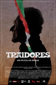 Traidores 2021 on netflix