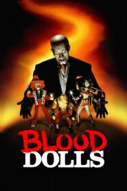 Blood Dolls 1999 on netflix