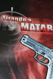 Tirando a Matar 1991 on netflix