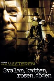 Svalan, katten, rosen, döden 2006 on netflix