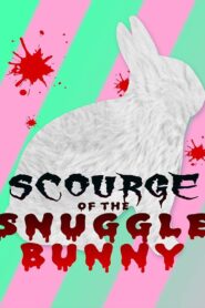 Snuggle Bunny: Man’s Most Lovable Predator 2011 on netflix