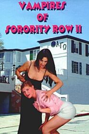 Vampires of Sorority Row Part II 2000 on netflix