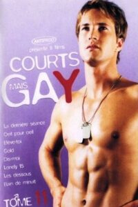Courts mais Gay : Tome 11 2006 on netflix