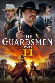 The Guardsmen: Part 2 2024 on netflix