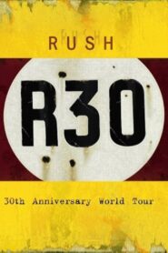 Rush: R30 2005 on netflix