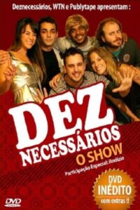 Deznecessários: O Show 2008 on netflix