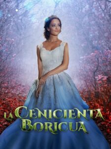 La Cenicienta Boricua 2015 on netflix