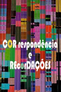 CORrespondência e REcorDAÇÕES 2013 on netflix