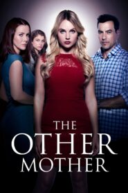 The Other Mother 2017 on netflix