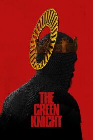 The Green Knight 2021 on netflix