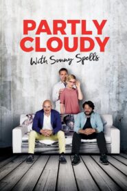 Partly Cloudy with Sunny Spells 2015 on netflix