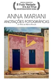 Anna Mariani – Photographic Notes 2024 on netflix