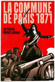 La Commune de Paris 1871 2004 on netflix