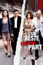 One Stays, the Other Leaves 2005 on netflix