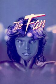 The Fan 1982 on netflix