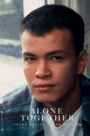 Alone Together: Young Adults Living With HIV 1995 on netflix