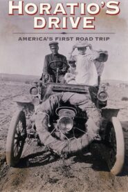 Horatio’s Drive: America’s First Road Trip 2003 on netflix
