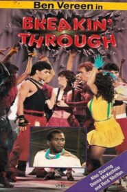 Breakin’ Through 1985 on netflix
